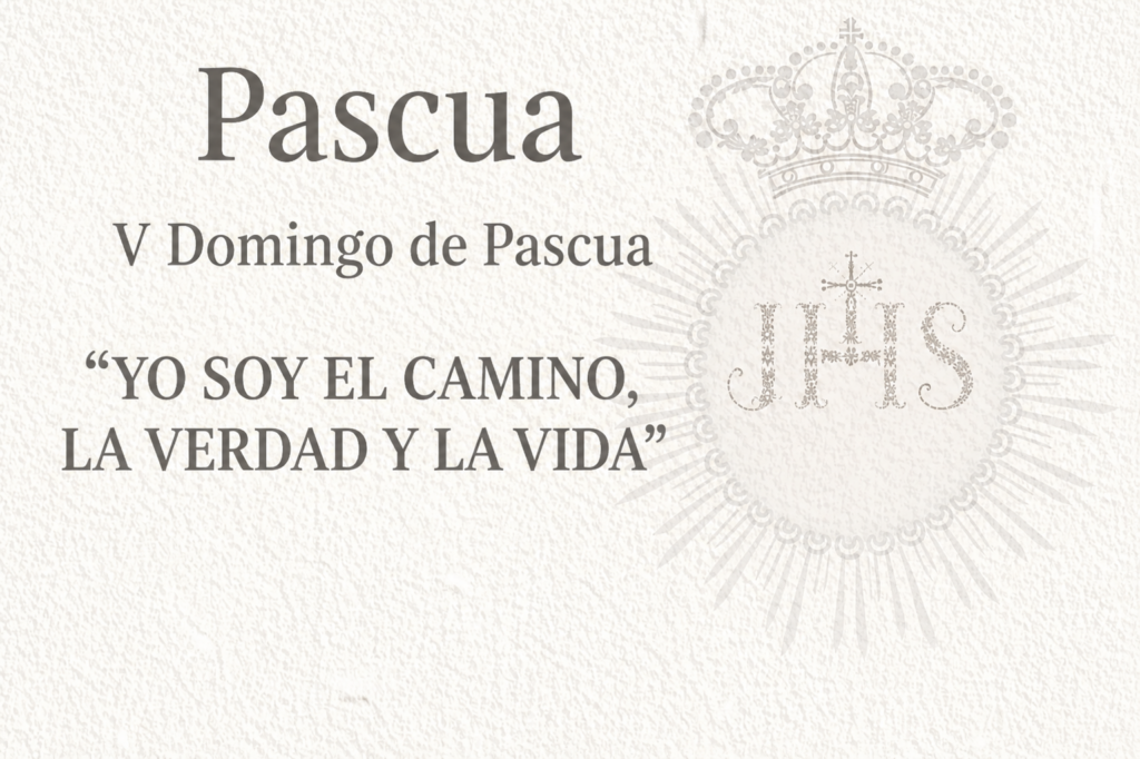 V Domingo de Pascua